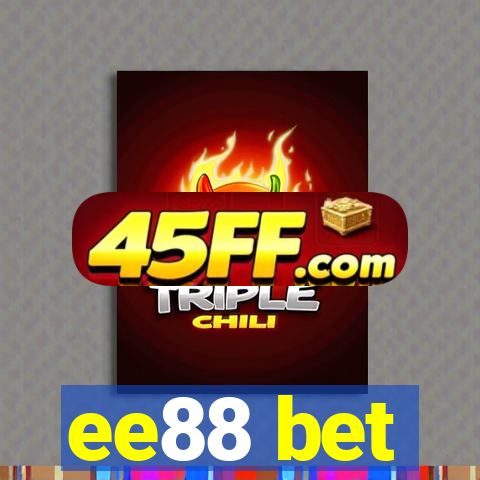 ee88 bet